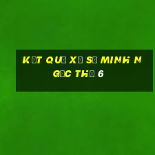 kết quả xổ số minh ngọc thứ 6