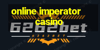 online imperator casino