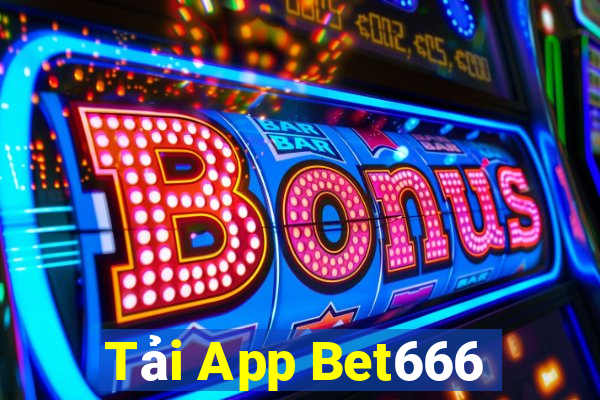 Tải App Bet666