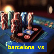 barcelona vs athletic club