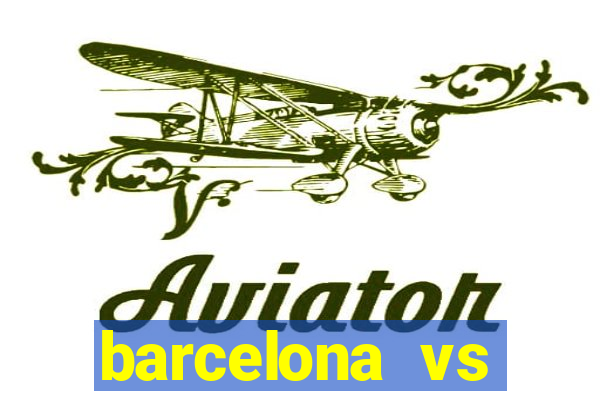 barcelona vs athletic club