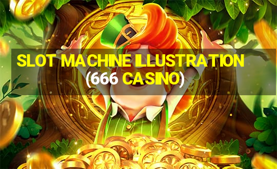 SLOT MACHINE ILLUSTRATION(666 CASINO)