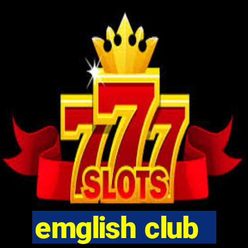 emglish club