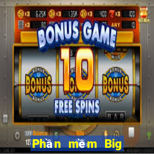 Phần mềm Big Full Quick 3