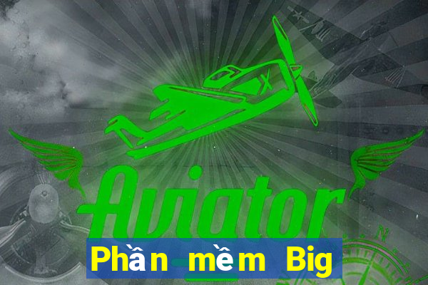 Phần mềm Big Full Quick 3