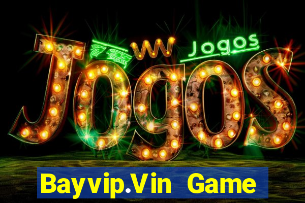 Bayvip.Vin Game Bài Miễn Phí