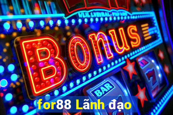 for88 Lãnh đạo