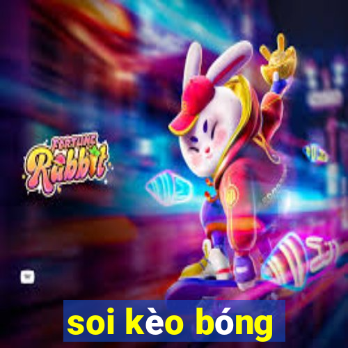 soi kèo bóng