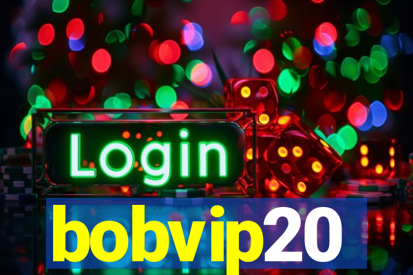 bobvip20