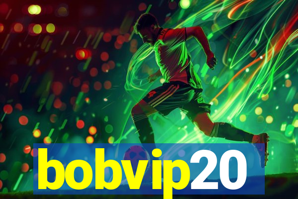 bobvip20