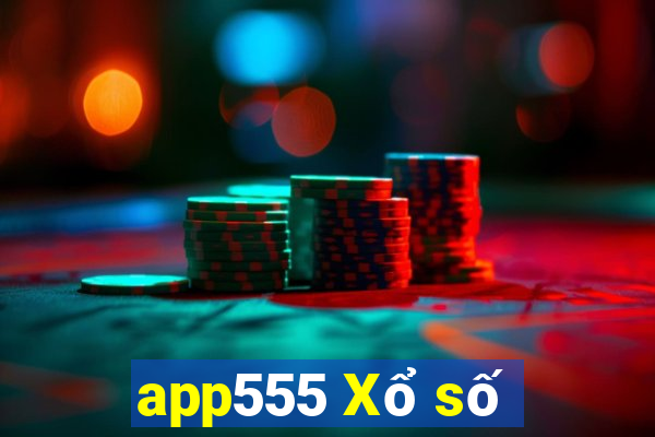 app555 Xổ số