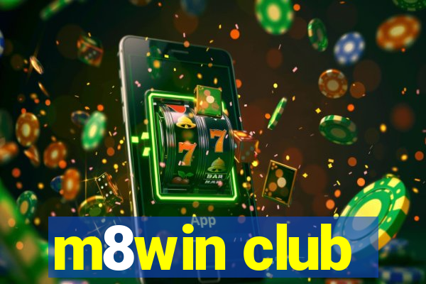 m8win club