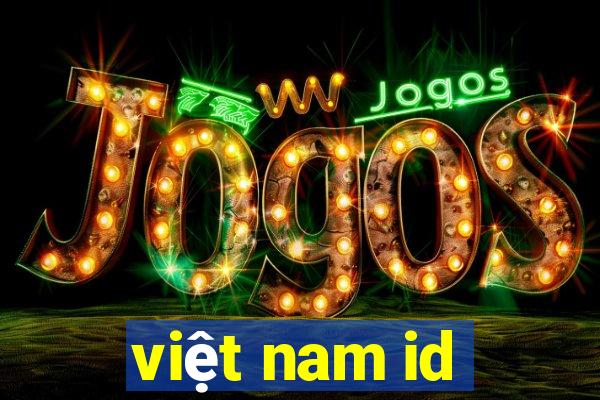 việt nam id