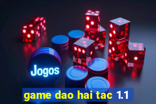 game dao hai tac 1.1