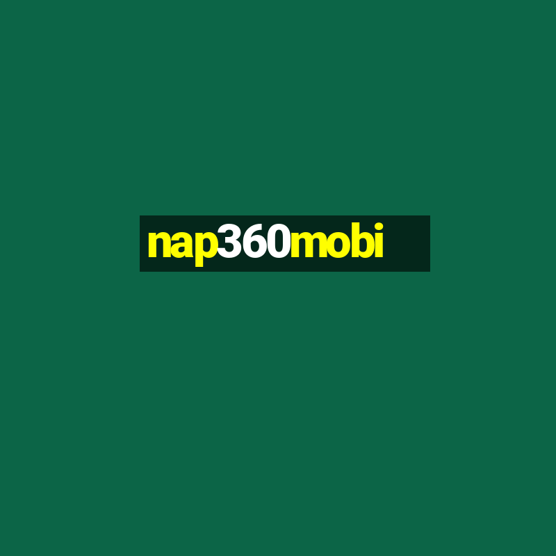 nap360mobi