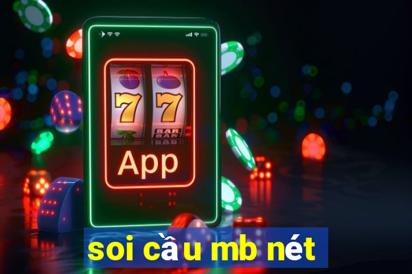 soi cầu mb nét