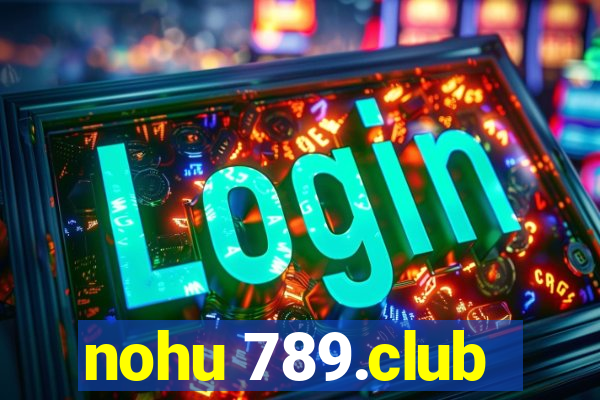 nohu 789.club