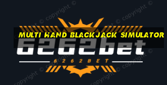 multi hand blackjack simulator