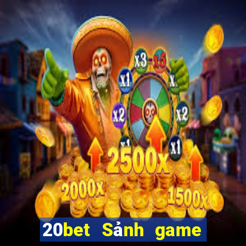 20bet Sảnh game bài Chenlong