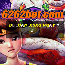 Dự đoán XSAG ngày 14