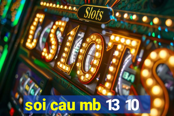 soi cau mb 13 10