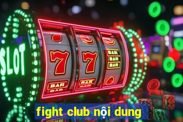 fight club nội dung