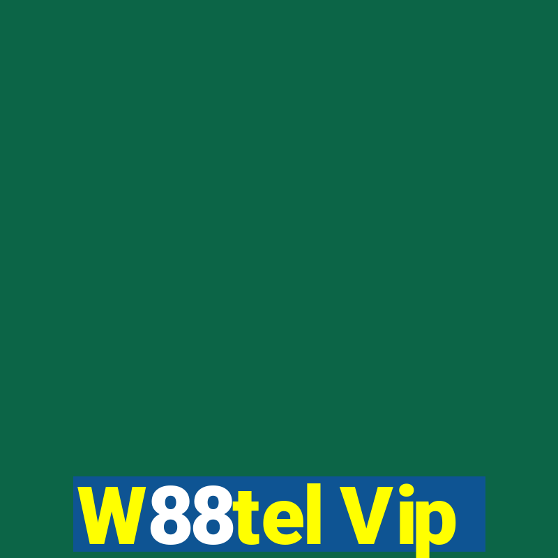 W88tel Vip