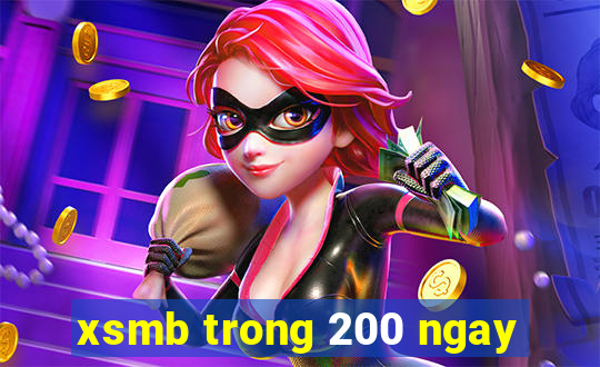 xsmb trong 200 ngay