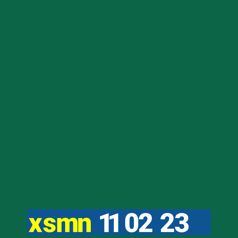 xsmn 11 02 23