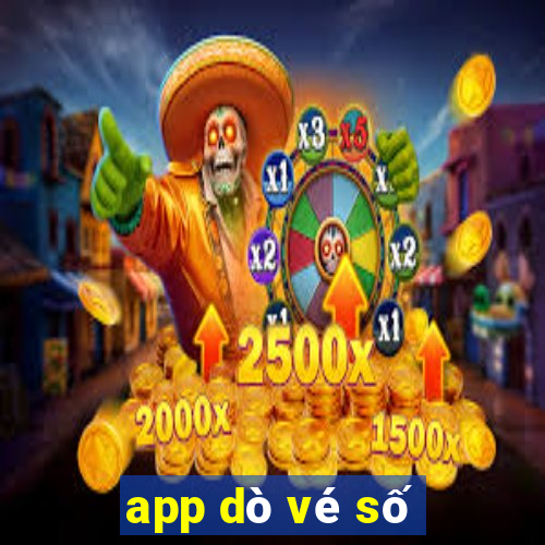 app dò vé số