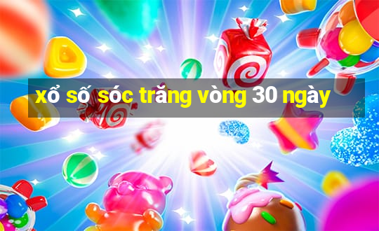 xổ số sóc trăng vòng 30 ngày