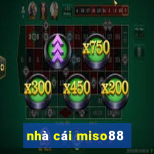 nhà cái miso88