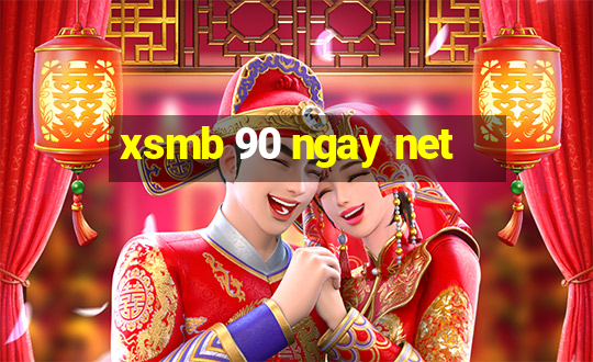 xsmb 90 ngay net