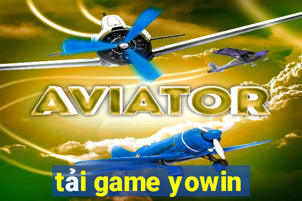 tải game yowin