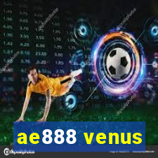 ae888 venus