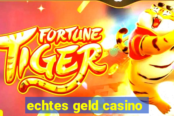 echtes geld casino