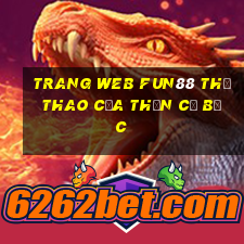 Trang web Fun88 thể thao của Thần cờ bạc