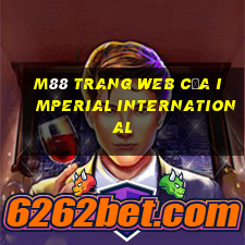 M88 Trang web của Imperial International