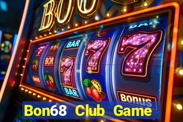 Bon68 Club Game Bài Ku.Fun