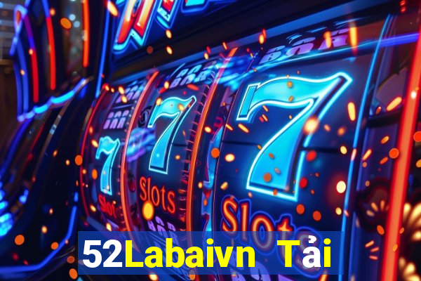 52Labaivn Tải Game Bài