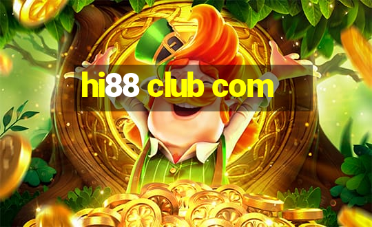 hi88 club com