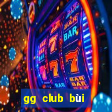 gg club bùi ngọc dương