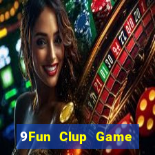 9Fun Clup Game Bài Giải Trí