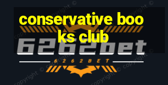 conservative books club