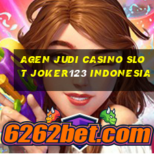 agen judi casino slot joker123 indonesia