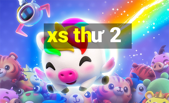 xs thư 2