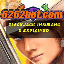 blackjack insurance explained