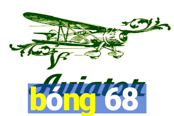 bóng 68