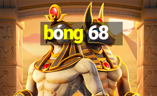 bóng 68