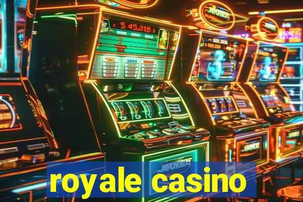 royale casino